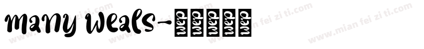 many weals字体转换